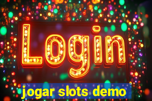 jogar slots demo